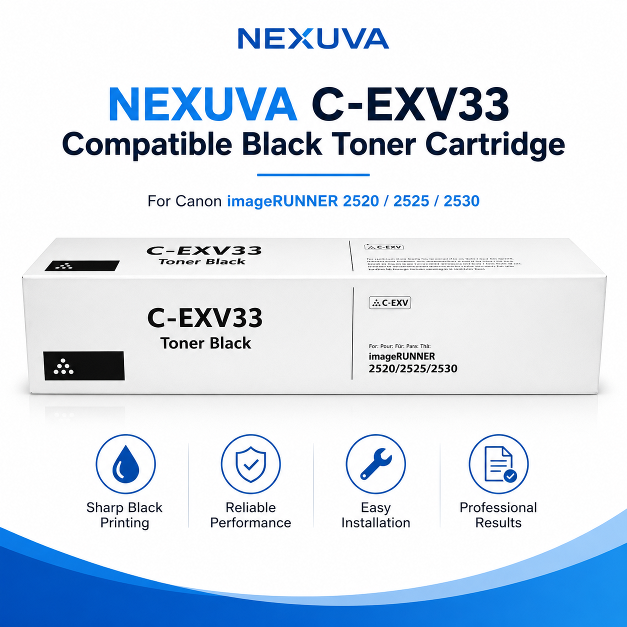 NEXUVA C-EXV33 Toner Cartridge Compatible with Canon IR 2520 / 2525 / 2530